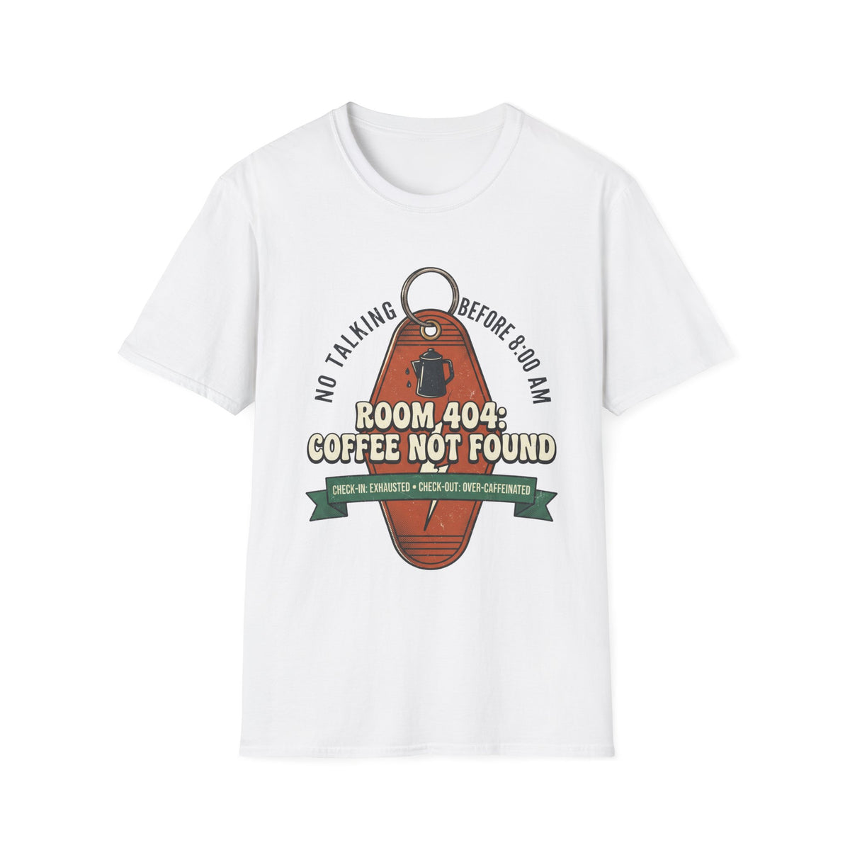 Room 404 Coffee Not Found T-Shirt