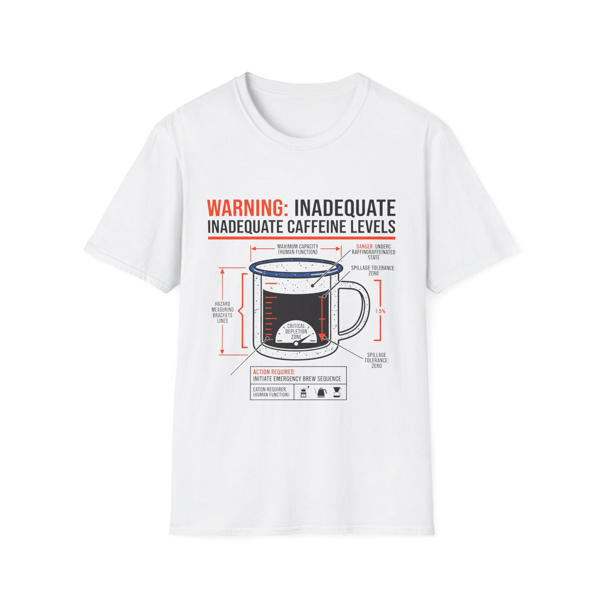 Warning Inadequate T-Shirt